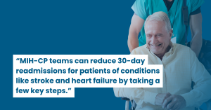 Reducing 30-day Heart Failure Readmissions Through MIH-CP Post-Discharge Visits